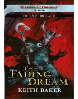 [Thorn of Breland 03] • The Fading Dream